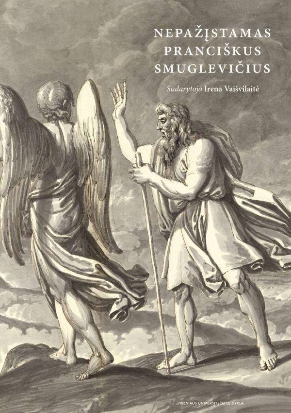 „Nepažįstamas Pranciškus Smuglevičius“