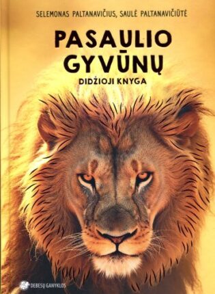 Selemonas Paltanavičius, Saulė Paltanavičiūtė „Pasaulio gyvūnų didžioji knyga“