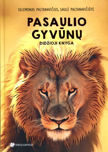 Selemonas Paltanavičius, Saulė Paltanavičiūtė „Pasaulio gyvūnų didžioji knyga“