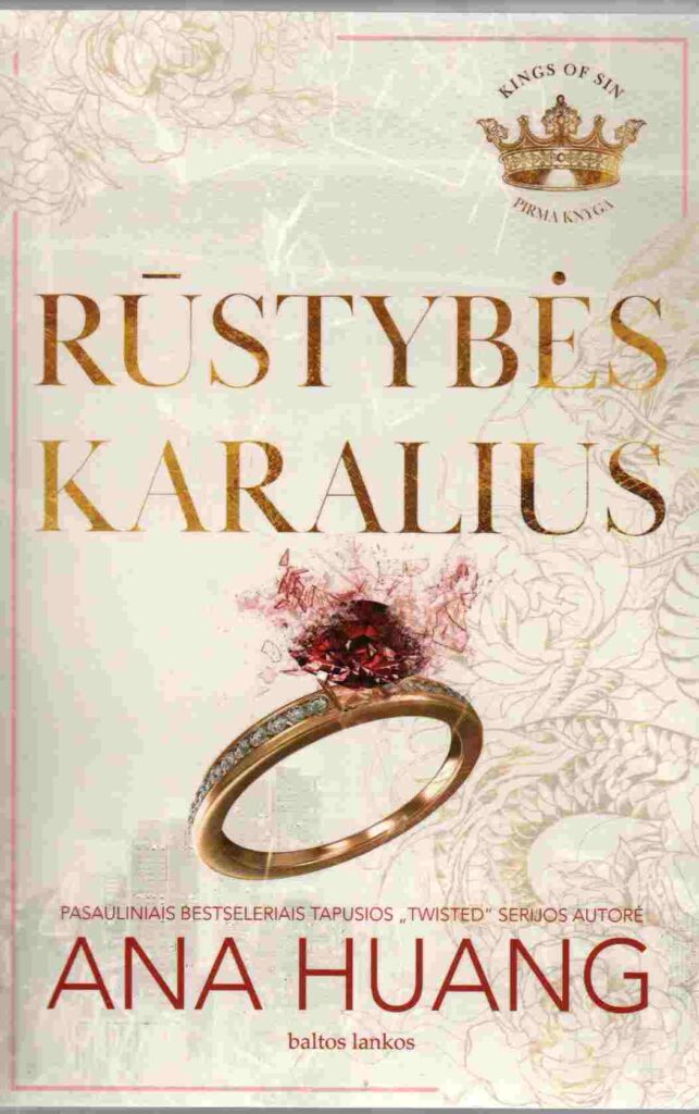 Ana Huang „Rūstybės karalius“