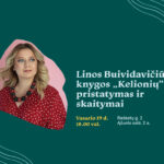 Linos Buividavičiūtės knygos „Kelionių“ pristatymas ir skaitymai