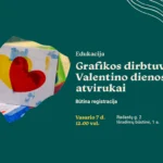 Grafikos dirbtuvės. Valentino dienos atvirukai