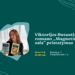 Viktorijos Butautis knygos „Magnetinė sala“ pristatymas