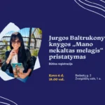 Jurgos Baltrukonytės knygos „Mano nekaltas melagis“ pristatymas