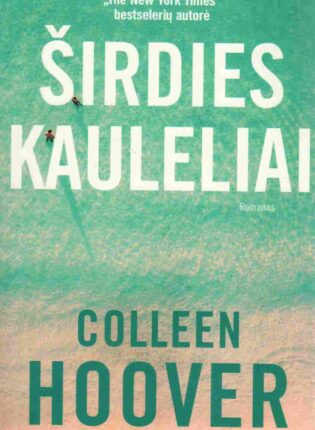 Colleen Hoover „Širdies kauleliai“