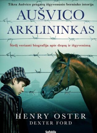 Henry Oster, Dexter Ford „Aušvico arklininkas“