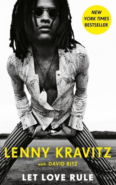 Lenny Kravitz with David Ritz „Let love rule“