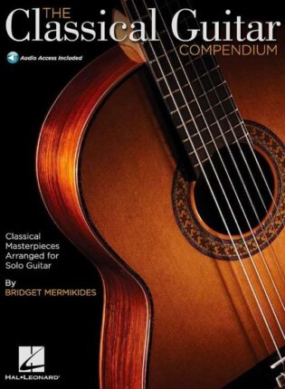Bridget Mermikides „The classical guitar compendium“