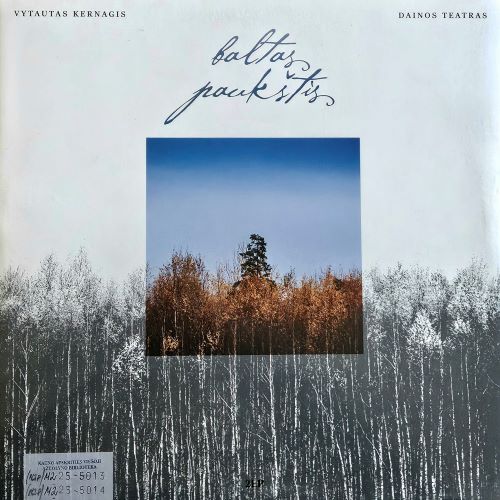 Vytautas Kernagis, Dainos teatras „Baltas paukštis“ (LP)