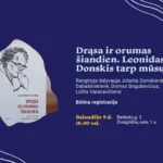 Balandžio 9 d., ketvirtadienį, 18.00 val. Ąžuolyno bibliotekos Žvaigždžių salėje (Radastų g. 2, 1 a.) vyks Leonido Donskio knygos „Drąsa ir orumas šiandien“ pristatymas.