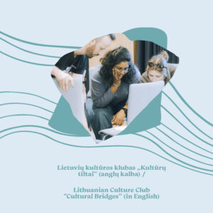 Ąžuolyno biblioteka kviečia prisijungti prie „Kultūrų tiltų“, vykstančių anglų kalba. Tai atvira ir tarptautinė erdvė, kviečianti pažinti tradicijas, šiuolaikinę kultūrą ir kasdienį gyvenimą.