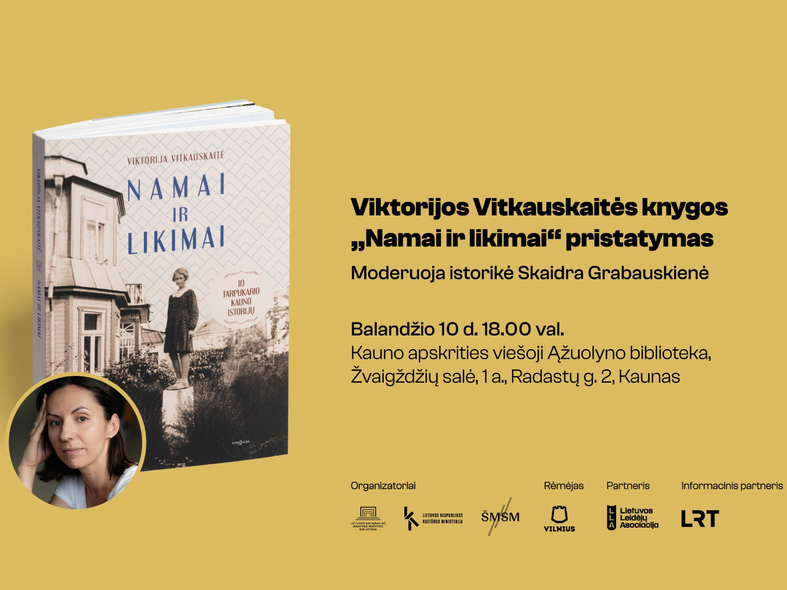 Balandžio 10 d. 18.00 val. Ąžuolyno bibliotekos Žvaigždžių salėje (Radastų g. 2, 1 a.) vyks Viktorijos Vitkauskaitės knygos „Namai ir likimai“ pristatymas.