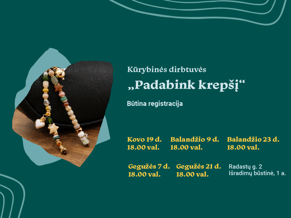 Kūrybinės dirbtuvės „Padabink krepšį“