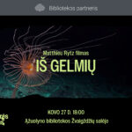 Kiną ir aplinkosaugą jungiantis projektas „Sengirės kinas“ kviečia į trečiąją šiais metais filmo peržiūrą. Kovo 27 d. 18.00 val. Žvaigždžių salėje (Radastų g. 2, 1 a.) bus rodomas dokumentinis filmas „Iš gelmių“.