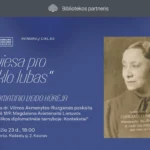 Balandžio 23 d. 18.00 val. Ąžuolyno bibliotekos Galerijoje (Radastų g. 2, 4 a.) vyks istorikės dr. Vilmos Akmenytės-Ruzgienės paskaita „Viena iš 189: Magdalena Avietėnaitė Lietuvos Respublikos diplomatinėje tarnyboje. Kontekstai“.