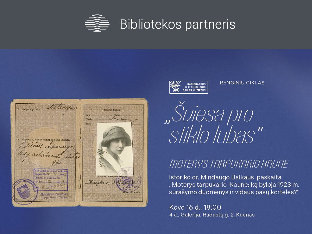 Kovo 16 d. 18.00 val. Ąžuolyno bibliotekos Galerijoje (Radastų g. 2, 4 a.) vyks istoriko, Ąžuolyno bibliotekos vyresniojo bibliografo dr. Mindaugo Balkaus paskaita „Moterys tarpukario Kaune: ką byloja 1923 m. surašymo duomenys ir vidaus pasų kortelės?“.