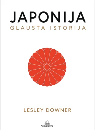 Lesley Downer „Japonija. Glausta istorija“