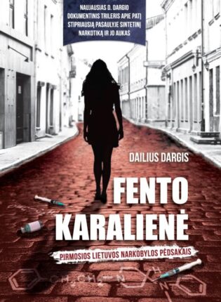 Dailius Dargis „Fento karalienė“