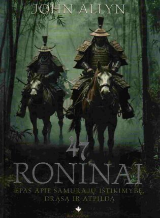 John Allyn „47 roninai“