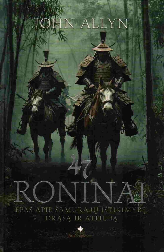 John Allyn „47 roninai“
