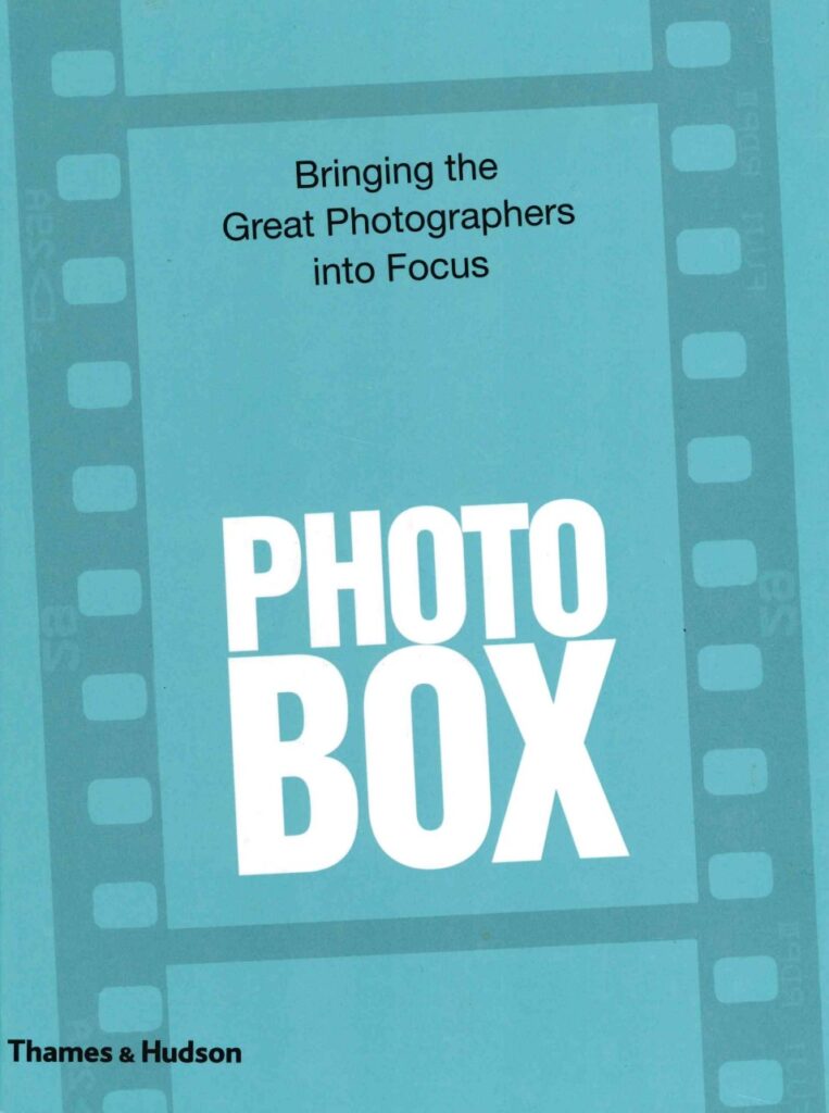 „Photo box: bringing the great photographers into focus“