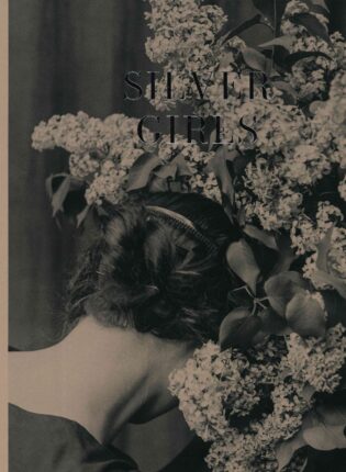 „Silver girls. Retouched history of Baltic photography“ Sudarė Agnė Narušytė, Indrek Grigor, Šelda Puķīte