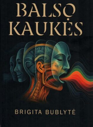 Brigita Bublytė „Balso kaukės“