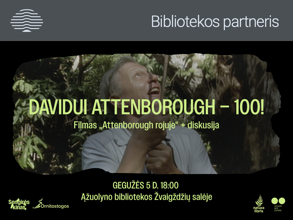 „Sengirės kinas“ ir „Ornitostogos“ kviečia švęsti 100-ąjį Davido Attenborough gimtadienį