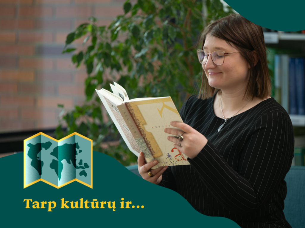 „Tarp kultūrų ir …“ – tai tekstai, kurie supažindina skaitytojus su skirtingomis kultūromis bei jų literatūra (kartais netiesiogiai) ir ieško universalių kodų: atmintyje, kalboje (balse), meilėje, teksto vertime, emigracijoje, traumoje.