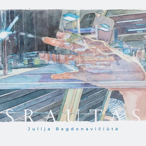 Julija Bagdonavičiūtė „Srautas“