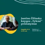 Kviečiame į J. Žilinsko knygos „Tylenė“ pristatymą