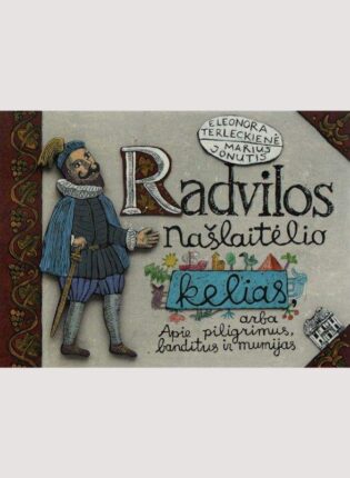 Eleonora Terleckienė, Marius Jonutis „Radvilos Našlaitėlio kelias,