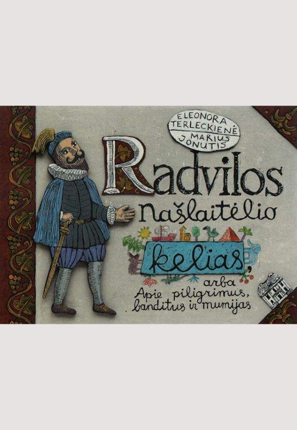 Eleonora Terleckienė, Marius Jonutis „Radvilos Našlaitėlio kelias,