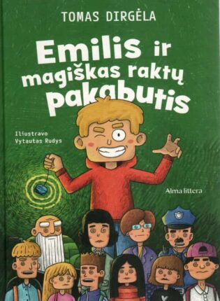 Tomas Dirgėla, iliustravo Vytautas Rudys „Emilis ir magiškas raktų pakabutis“