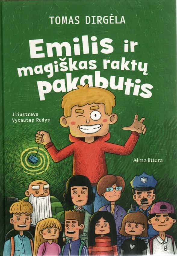 Tomas Dirgėla, iliustravo Vytautas Rudys „Emilis ir magiškas raktų pakabutis“