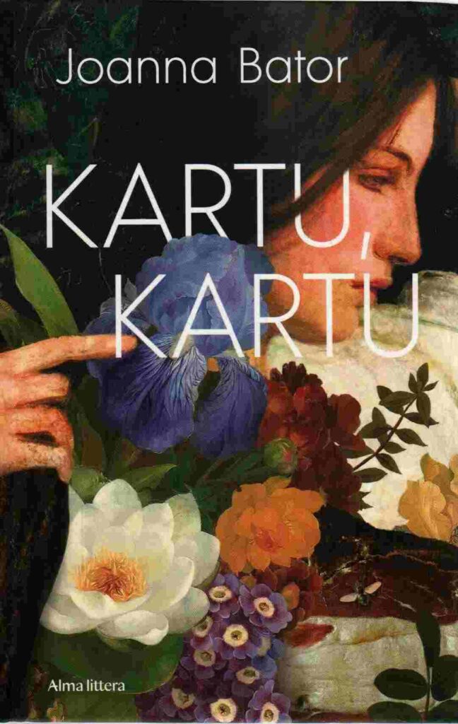Joanna Bator „Kartu, kartu“