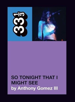 Anthony Gomez III „Mazzy Star: so tonight that I might see“