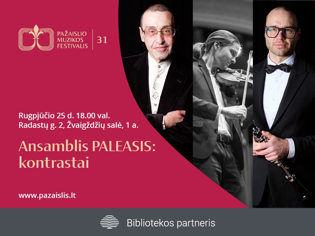 Rugpjūčio 25 d., antradienį, 18.00 val. Pažaislio muzikos festivalis kviečia į Ąžuolyno bibliotekos Žvaigždžių salėje (Radastų g. 2, 1 a.) vyksiantį nemokamą koncertą „Kontrastai“.