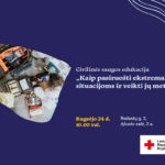 Civilinės saugos edukacija: kaip pasiruošti ekstremalioms situacijoms ir veikti jų metu