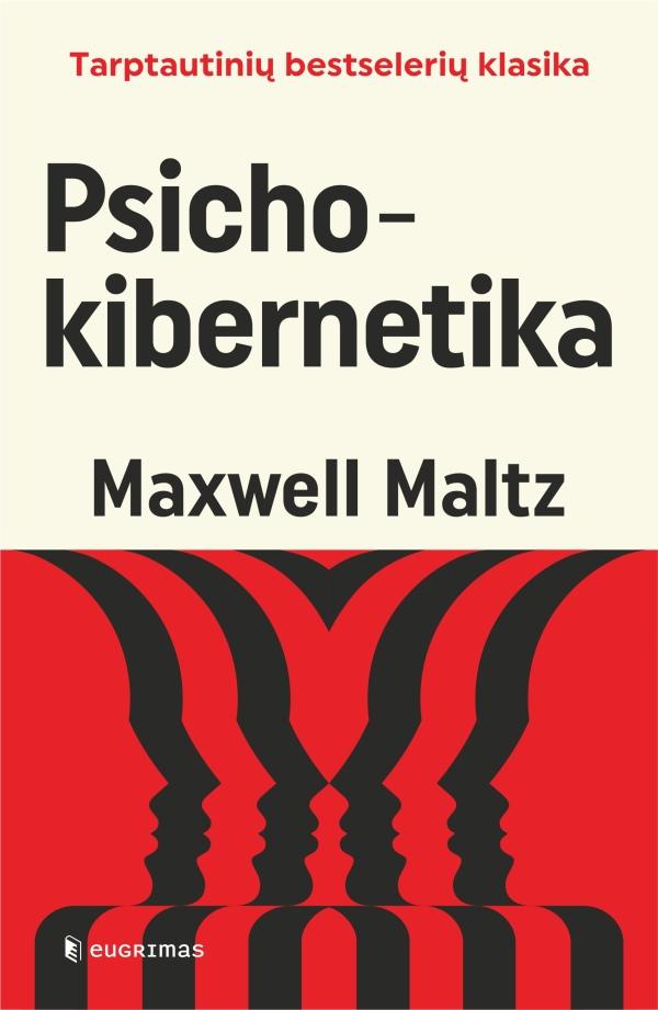 Maxwell Maltz „Psichokibernetika“