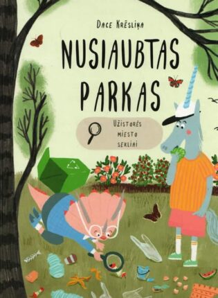 Dace Krēsliņa „Nusiaubtas parkas: Užistorės miesto sekliai“