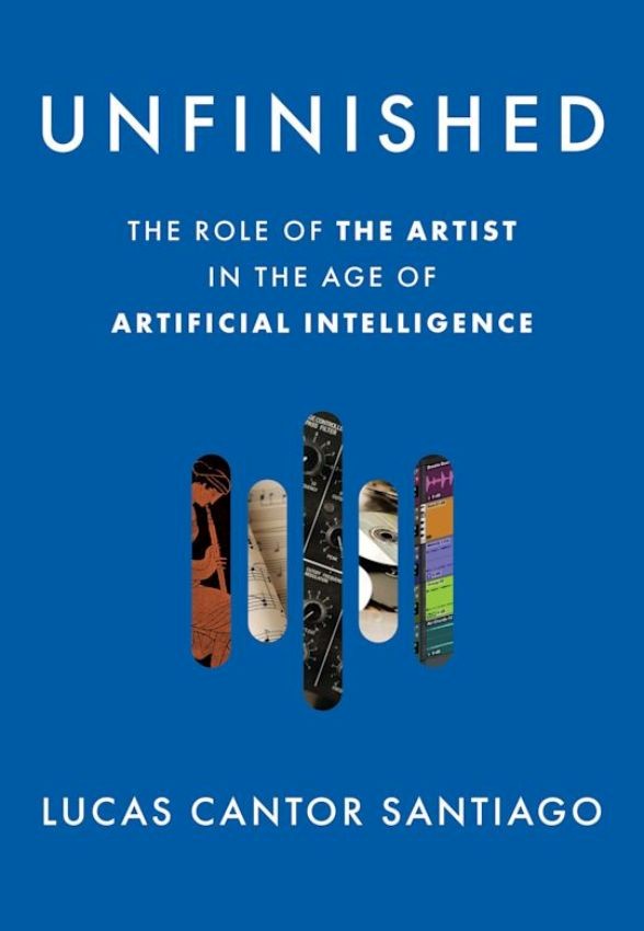 Lucas Cantor Santiago „Unfinished: the role of the artist in the age of artificial intelligence“