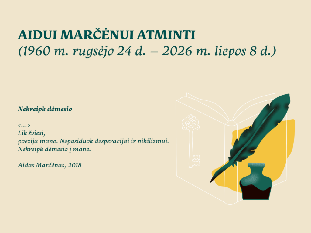 Aidą Marčėną (1960–2026) prisimenant
