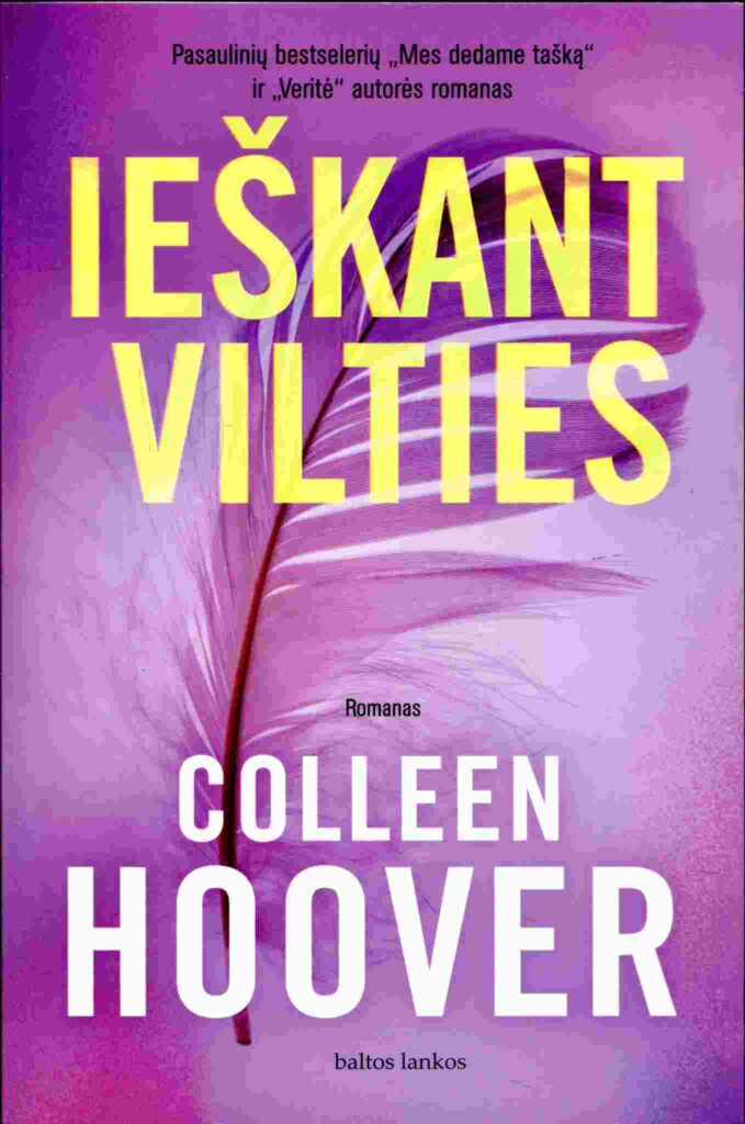 Colleen Hoover „Ieškant vilties“