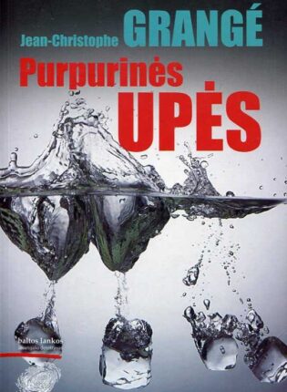 Jean Christophe Grangé „Purpurinės upės“