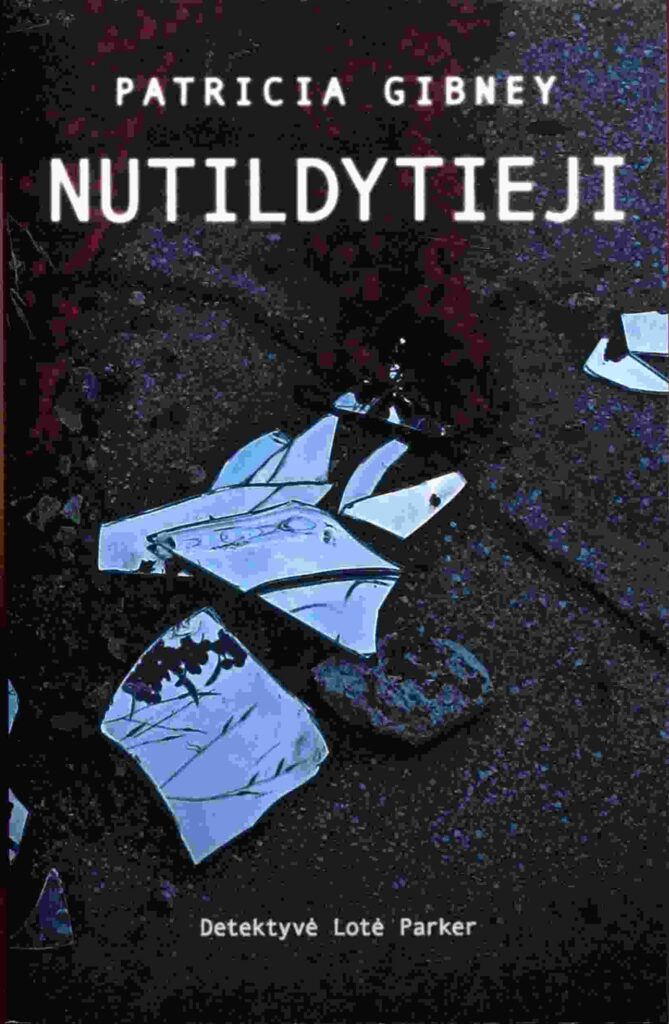 Patricia Gibney „Nutildytieji“