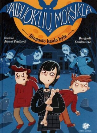 Danguolė Kandrotienė, iliustravo Jūratė Veteikytė „Dingusio kaulo byla“