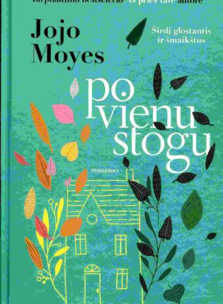 Jojo Moyes „Po vienu stogu“