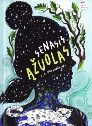 C. C. Harrington, iliustravo Diana Sudyka „Senasis ąžuolas“