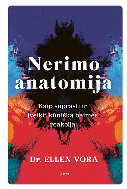 Ellen Vora „Nerimo anatomija”